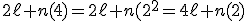 3$2\ell n(4)=2\ell n(2^2=4\ell n(2)