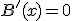 3$B'(x)=0