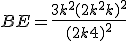 3$BE = \frac{3k^2+(2k^2+k)^2}{(2k+4)^2}
