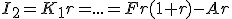 3$I_2=K_1r=...=Fr(1+r)-Ar