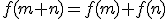 3$f(m+n)=f(m)+f(n)