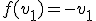 3$f(v_1)=-v_1