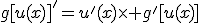 3$g[u(x)]'=u'(x)\times g'[u(x)]
