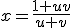 3$x=\fr{1+uv}{u+v}