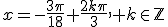 3$x=-\frac{3\pi}{18}+\frac{2k\pi}{3}, k\in\mathbb{Z}