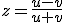 3$z=\fr{u-v}{u+v}