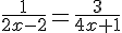 4$\frac{1}{2x-2}=\frac{3}{4x+1}