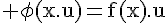 4$\rm \phi(x.u)=f(x).u