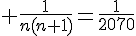 4$ \frac{1}{n(n+1)}=\frac{1}{2070}