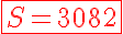 5$\red\fbox{S=3082}