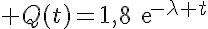 5$ Q(t)=1,8\text{e}^{-\lambda t}