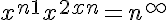 5$ x^{n+1} + x^{2x+n} = n^{+ \infty}