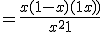 = \frac{x(1 - x)(1 + x))}{x^2 + 1}