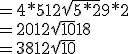 =4*5+12\sqrt{5*2}+9*2 \\  =20+12\sqrt{10}+18 \\  =38+12\sqrt{10}