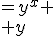 3$\{ \begin{align}x^y&=y^x \\ y&=ax \end{align} 