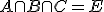 A\cap B\cap C = E