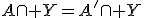 A\cap Y=A'\cap Y
