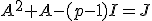 A^2+A-(p-1)I=J