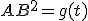 AB^2=g(t)