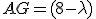 AG=(8-\lambda)