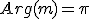 Arg(m)=\pi\;\;[2\pi]