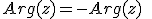 Arg(z)=-Arg(z)\;\;[2\pi]