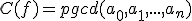 C(f)=pgcd(a_0,a_1,...,a_n)