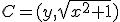 C=(y,\sqrt{x^2+1})