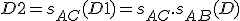 D2=s_{AC}(D1)=s_{AC}.s_{AB}(D)