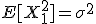 E[X_1^2]=\sigma^2