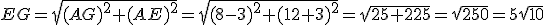 EG=\sqr{(AG)^2+(AE)^2}=\sqr{(8-3)^2+(12+3)^2}=\sqr{25+225}=\sqr{250}=5\sqr{10}