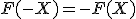 F(-X)=-F(X)