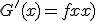 G^'(x)=f(x)