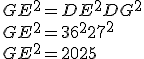 GE^2=DE^2+DG^2 \\  GE^2=36^2+27^2 \\  GE^2=2025