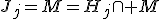 J_j=M=H_j\cap M