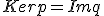 Kerp=Imq