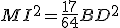 MI^2=\frac{17}{64}BD^2