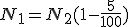 N_1=N_2(1-\frac5{100})