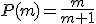 P(m)=\frac{m}{m+1}