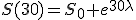 S(30)=S_0 e^{30\lambda}