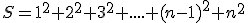 S=1^2+2^2+3^2+....+(n-1)^2+n^2