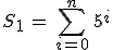 S_1\,=\,\sum_{i=0}^n\,5^i