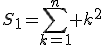 S_1=\sum_{k=1}^n k^2