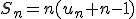 S_n=n(u_n+n-1)