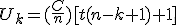 U_k=(\frac{C}{n})[t(n-k+1)+1]