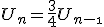 U_n=\frac34U_{n-\1}
