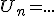 U_n=...
