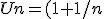Un=(1+1/n)^n