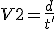 V2 = \frac{d}{t'}