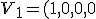V_1 = (1,0,0,0)